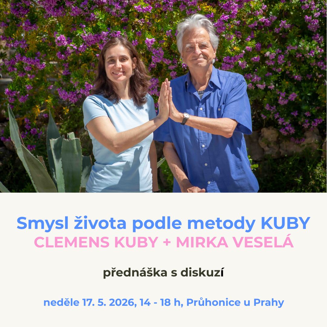 Clemens Kuby a Mirka veselá – Smysl života podle metody KUBY